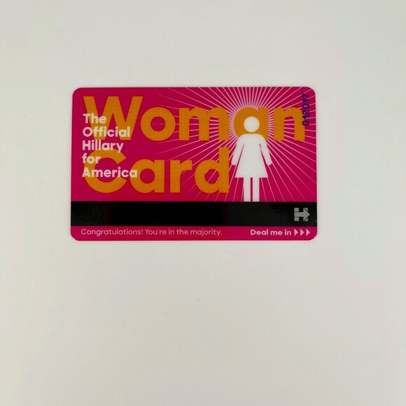 2016 THE OFFICIAL HILARY CLINTON FOR AMERICA WOMAN CARD . DEAL ME IN . DEMOCRAT - Picture 4 of 11